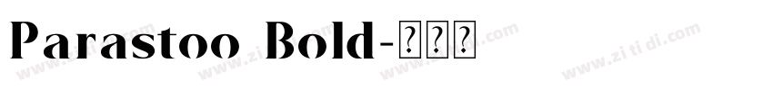 Parastoo Bold字体转换